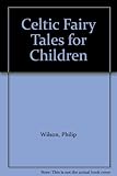 Celtic fairy tales for children