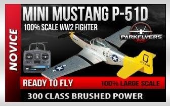 Park Flyers 811 Mustang P-51D - 300 Class RTF RC Plane