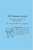 Imaginationally: Michael's Lovable Fun of Dictionaries