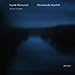 Classical Music : Tigran Mansurian: String Quartets
