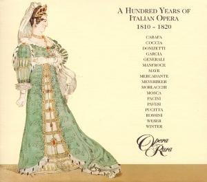 Cover image : 100 Years of Italian Opera, 1810-20