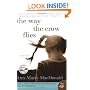 The Way the Crow Flies: A Novel (P.S.)