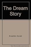 The dream story