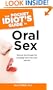 The Pocket Idiot's Guide to Oral Sex