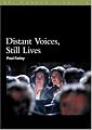 Distant Voices, Still Lives (BFI Film Classics)