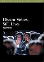 Distant Voices, Still Lives (BFI Film Classics)