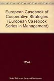 European casebook on cooperative strategies