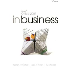 Microsoft Office 2007 in Business:  Core Edition