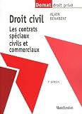 Revue Montchrestien  / Droit civil : Les contrats spéciaux civils et commerciaux