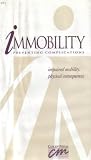 Impaired Mobility: Physical Consequences (Immobility, Preventing Complications) (Volume One)