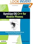 Symbian OS C++ for Mobile Phones: Vol...