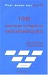 1000 exercices corrig�s de Math�matiques : Pour r�ussir son Bac S
