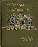 A Connecticut Yankee in King Arthur's Court