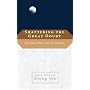 Shattering the Great Doubt: The Chan Practice of Huatou