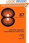 Radiation Chemistry, Volume 87: Present Status and Future Trends (Studies in Physical and Theoretical Chemistry)