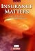 Insurance Matters - Second Edition: B1-Mitte B2 - Sch&uuml;lerbuch: Englisch f&uuml;r Kaufleute f&uuml;r Versicherungen und Finanzen