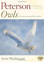 Peterson Reference Guide to Owls of North America and the Caribbean (Peterson Reference Guides) Peterson Reference Guide to Owls of North America and the Caribbean (Peterson Reference Guides)