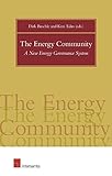 The Energy Community : a new energy governance system