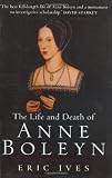 The Life and Death of Anne Boleyn