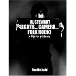 Al Stewart: Lights Camera Folk Rock: A Life In Pictures book cover