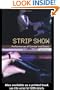 Strip Show: Performances of Gender and Desire (Gender in Performance)