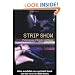 Strip Show: Performances of Gender and Desire (Gender in Performance)