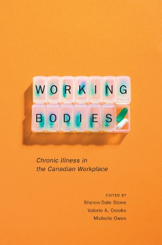 Working Bodies: Chronic Illness in the Canadian Workplace