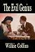 The Evil Genius (Wilkie Collins Classic Fiction)