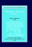 Telomerase, Aging and Disease, Volume 8 (Advances in Cell Aging and Gerontology)
