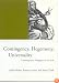 Contingency, Hegemony, Universality: Contemporary Dialogues on the Left