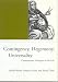 Contingency, Hegemony, Universality: Contemporary Dialogues on the Left (Phronesis)