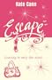 Escape