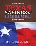 Texas Sayings and Folklore