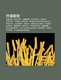 Ki Yuán Yóu Xì: Wéi Nuò Zh Zhàn, Nethack, Mó N Jio Tng, Openttd, Urban Terror, Tyrian, Nexuiz, Armagetron Advanced, Freecol, Egoboo (Chinese Edition)