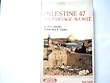 1947, Palestine 47, un partage avort�