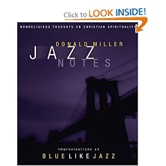 Jazz Notes: Improvisations on Blue Like Jazz