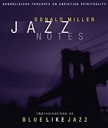 Jazz Notes: Improvisations on Blue Like Jazz