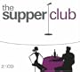 Supper Club (Slip)