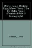 Doing, being, writing : research on home care for older people