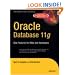 Oracle Database 11g : New Features for DBAs and Developers (Expert's Voice in Oracle)