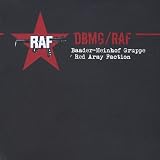 Dbmg/Raf: Die Baader-Meinhof Gruppe/Red Army Facti
