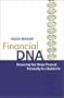 Financial DNA: Discovering Your Unique Financial Personality for a Quality Life