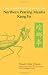 Search : The Complete Guide to Northern Praying Mantis Kung Fu