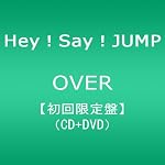OVER(初回限定盤1)(DVD付)