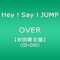 OVER(初回限定盤1)(DVD付)