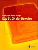 Das BUCH der Beweise - Martin Aigner, G&uuml;nter M. Ziegler