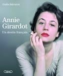 Annie Girardot un destin fran�ais