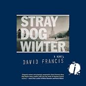 Stray Dog Winter | [David Francis]