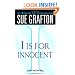 "I" is for Innocent (The Kinsey Millhone Alphabet Mysteries)