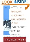 Managing a Nonprofit Organization in the Twenty-First Century